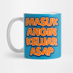 Masuk Angin Keluar Asap Mug